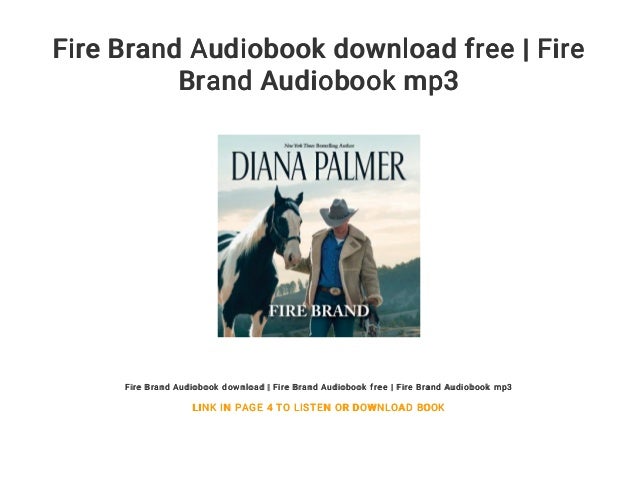Fire Brand Audiobook Download Free Fire Brand Audiobook Mp3