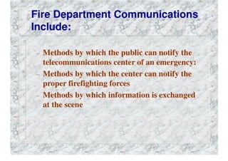 FIRE DEPARTMENT COMMUNICATIONS