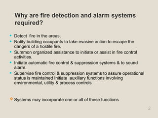 FIRE DETECTION & ALARM SYSTEM........ppt