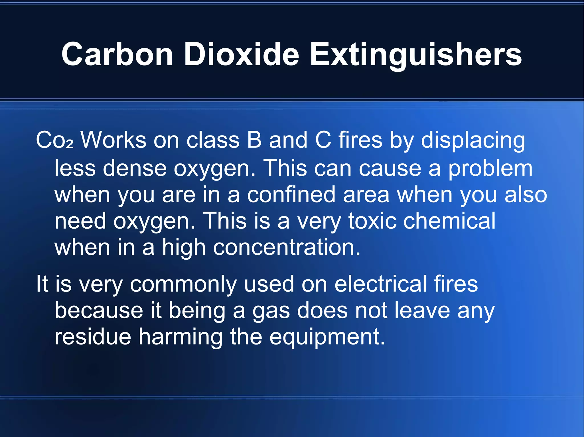 Class K – Used to put out kitchen fires or areas that have a high probability of a grease fire. This class has only been around since 1998 so there are fewer of them. 