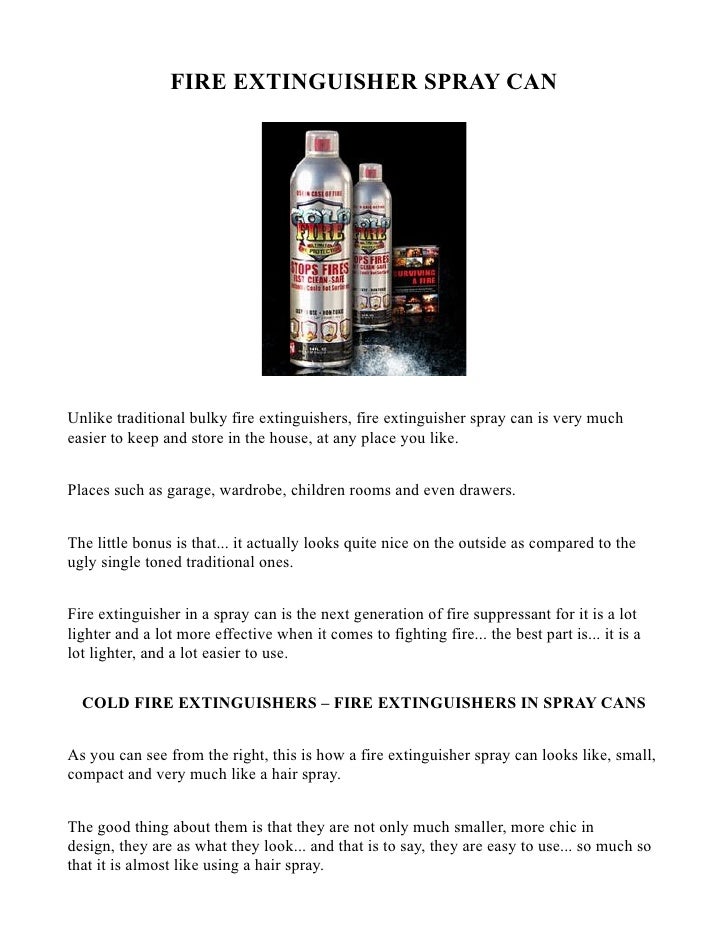 Fire extinguisher spray can