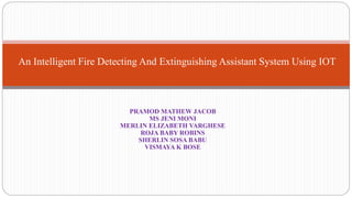 Fire extinguishing assistent system by IOT (1).pptx