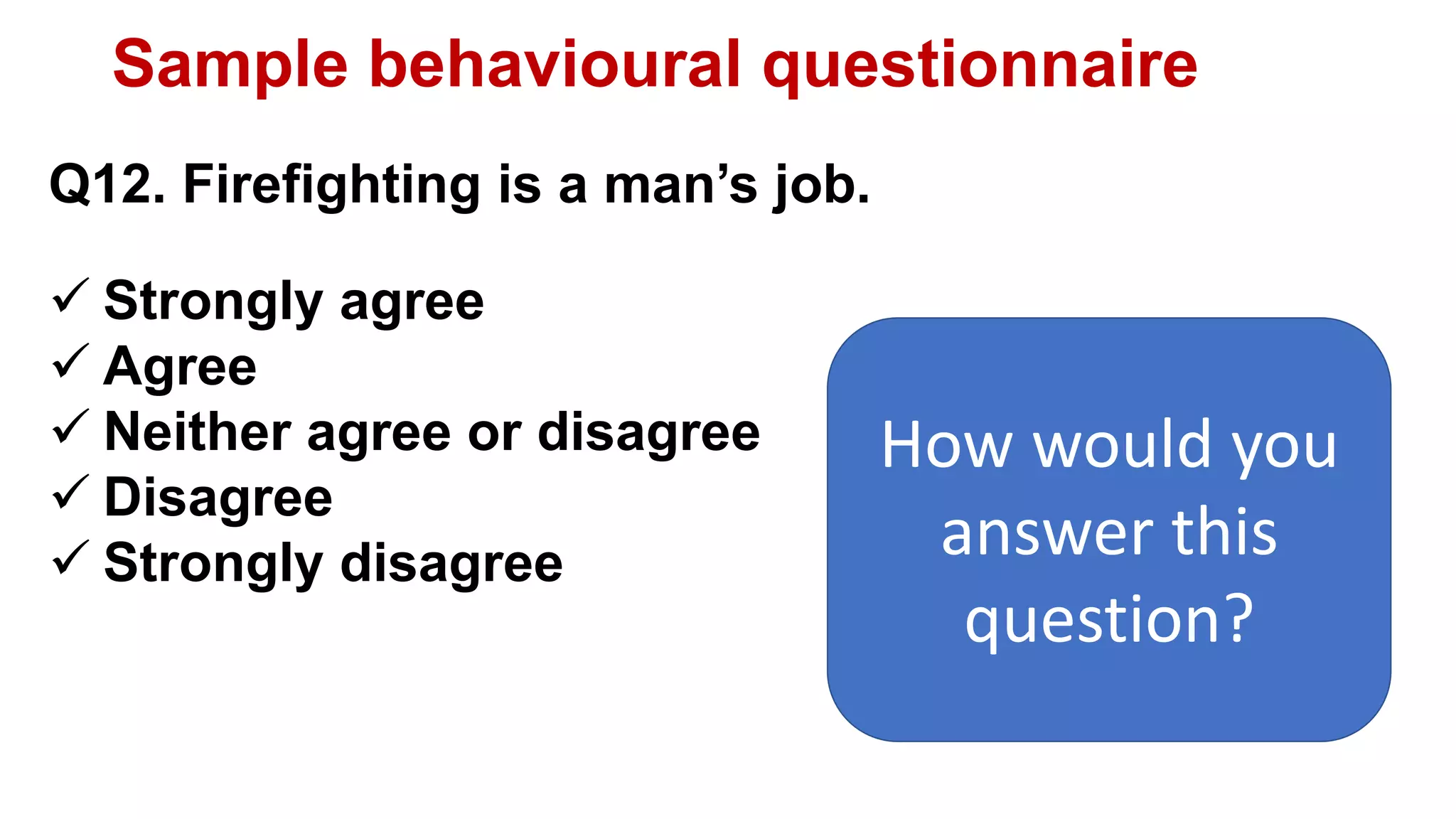 Fireman Questioning Firefighter Behavioural Questionnaire Questions and Answers | PPT