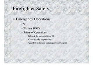 Firefighter Safety