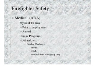 Firefighter Safety