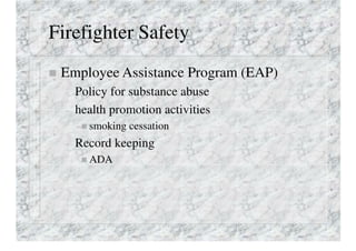 Firefighter Safety
