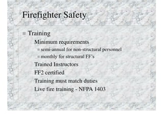 Firefighter Safety