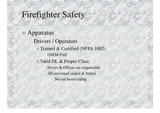 Firefighter Safety