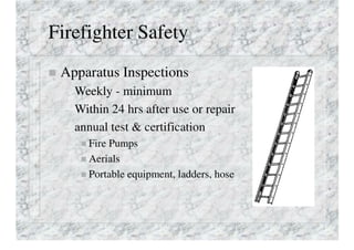 Firefighter Safety