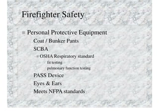 Firefighter Safety