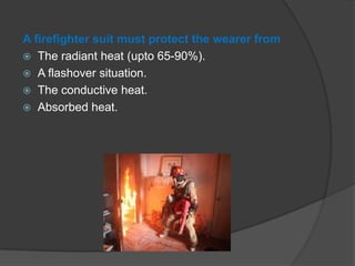 Absorbency Firefighter Firefighter suit. by prasen | PPTX
