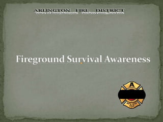 Firefighter Situational Awareness Powerpoint