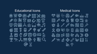 Educational Icons Medical Icons
 