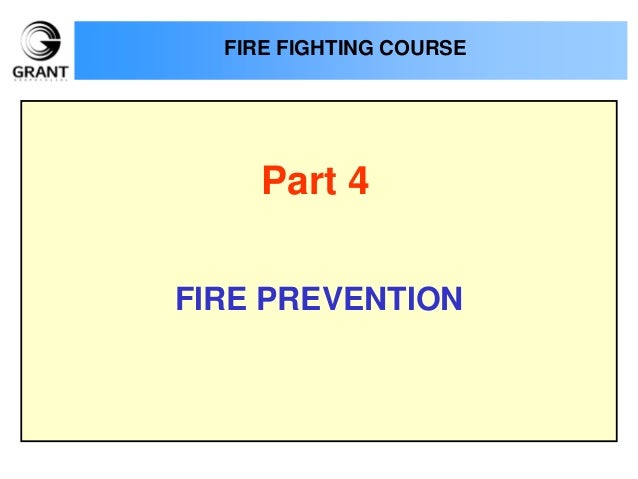 Fire Prevention and Fire Extinction