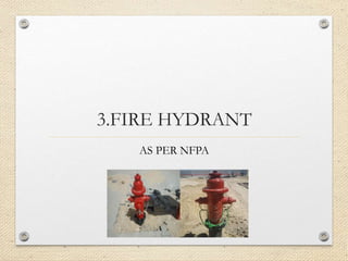 Fire Hydrant Note FIRE FIGHTING NOTES PART 01 BY ER. EZAZUL HAQUE SIDDIQUE pptx | PPTX