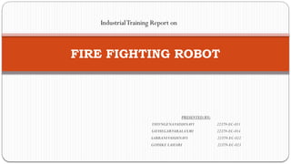 FIRE FIGHTING ROBOT using arduino and.pptx