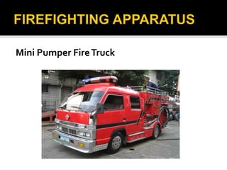 Mini Pumper FireTruck
 