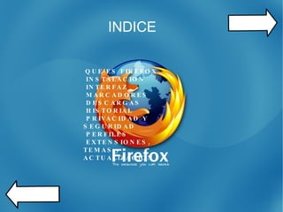 INDICE QUE ES FIREFOX