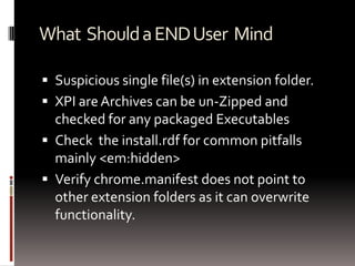 A extension that trusts copied DOM content be can be subverted by sending malicious content 