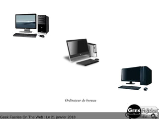 Geek Faeries On The Web : Le 21 janvier 2018
Ordinateur de bureau
 