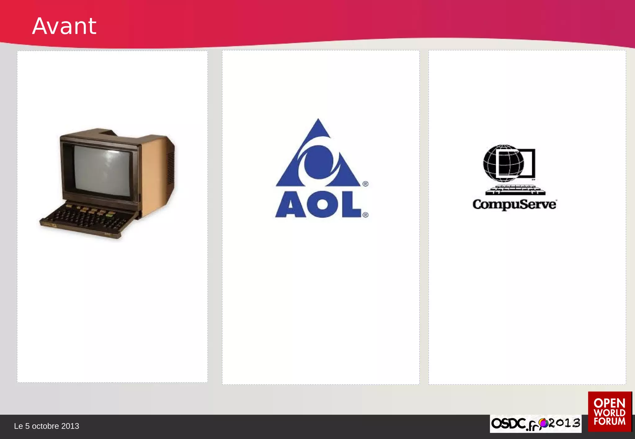 Le 5 octobre 2013
Avant
 