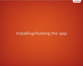 Installing/hosting the app

 