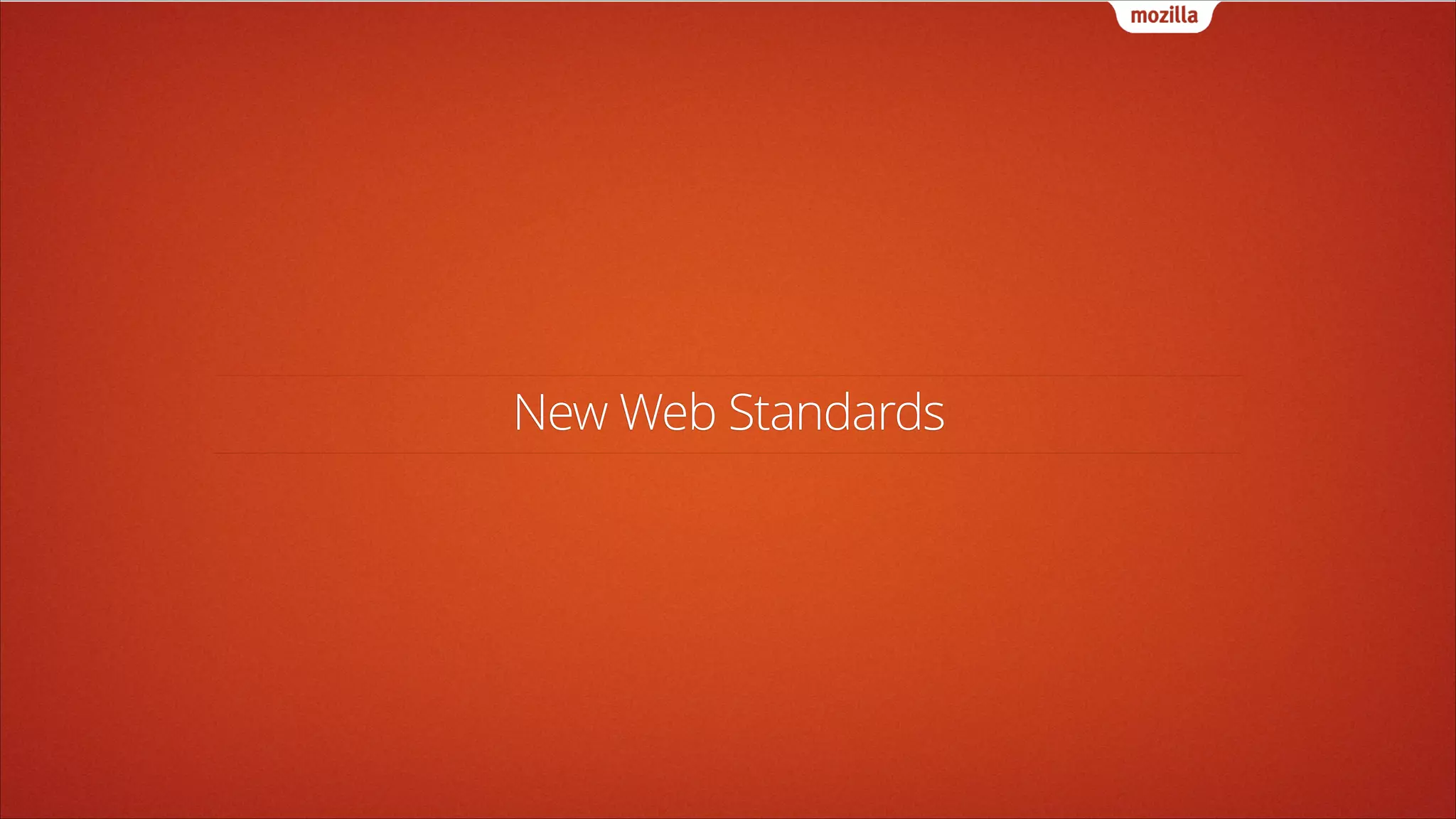 New Web Standards

 