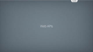 Web APIs

 