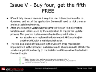 Copyright © 2013 viaForensics, LLC Training: Intro to viaLab
Issue V - Buy four, get the fifth
FREE
●
●
■
●
 
