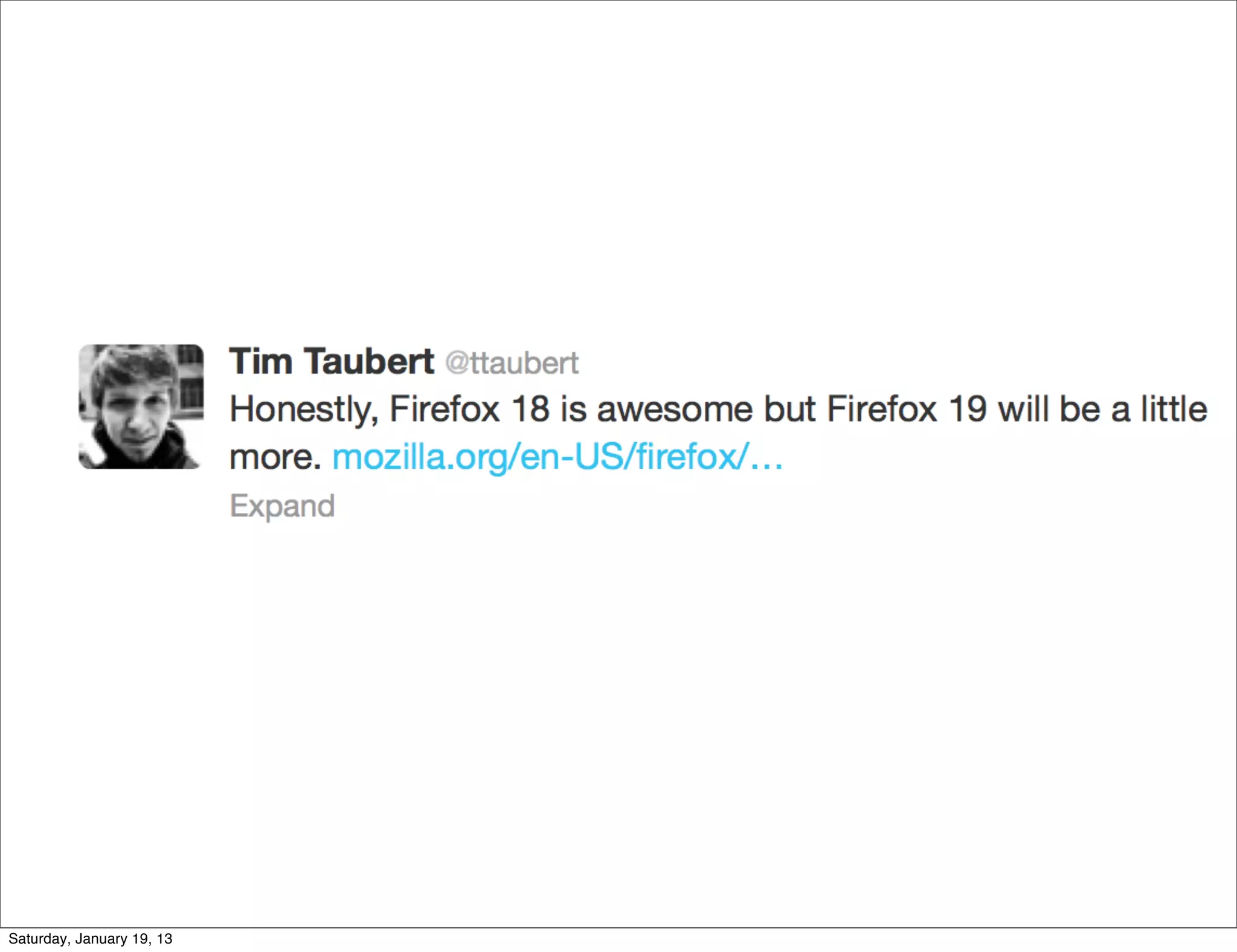 Saturday, January 19, 13
 