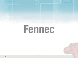 Fennec
59
 