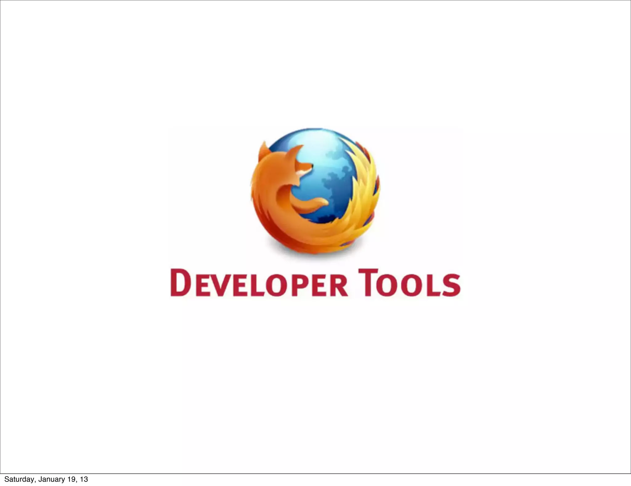 Saturday, January 19, 13
 