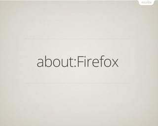 about:Firefox
 