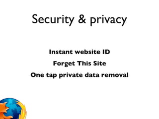 Security & privacy Instant website ID Forget This Site One tap private data removal 