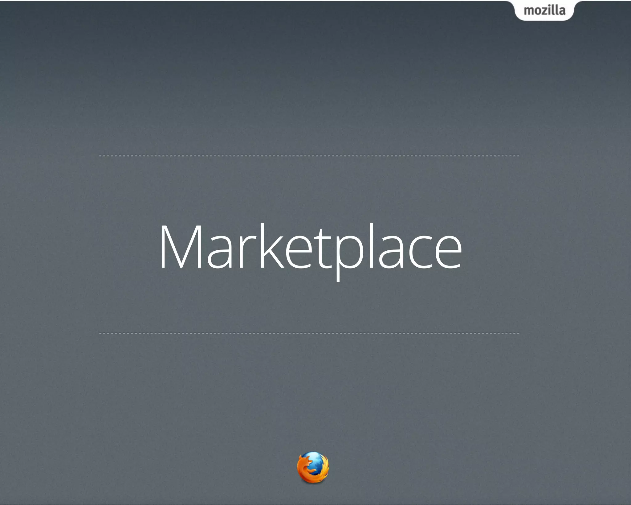 Marketplace
 