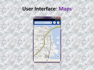 User Interface: Maps
 