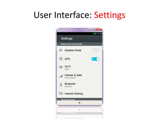 User Interface: Settings
 