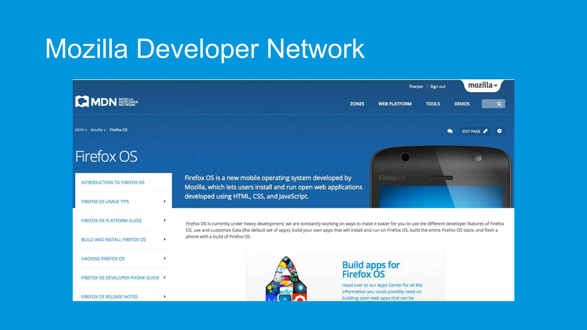 Mozilla Developer Network

 