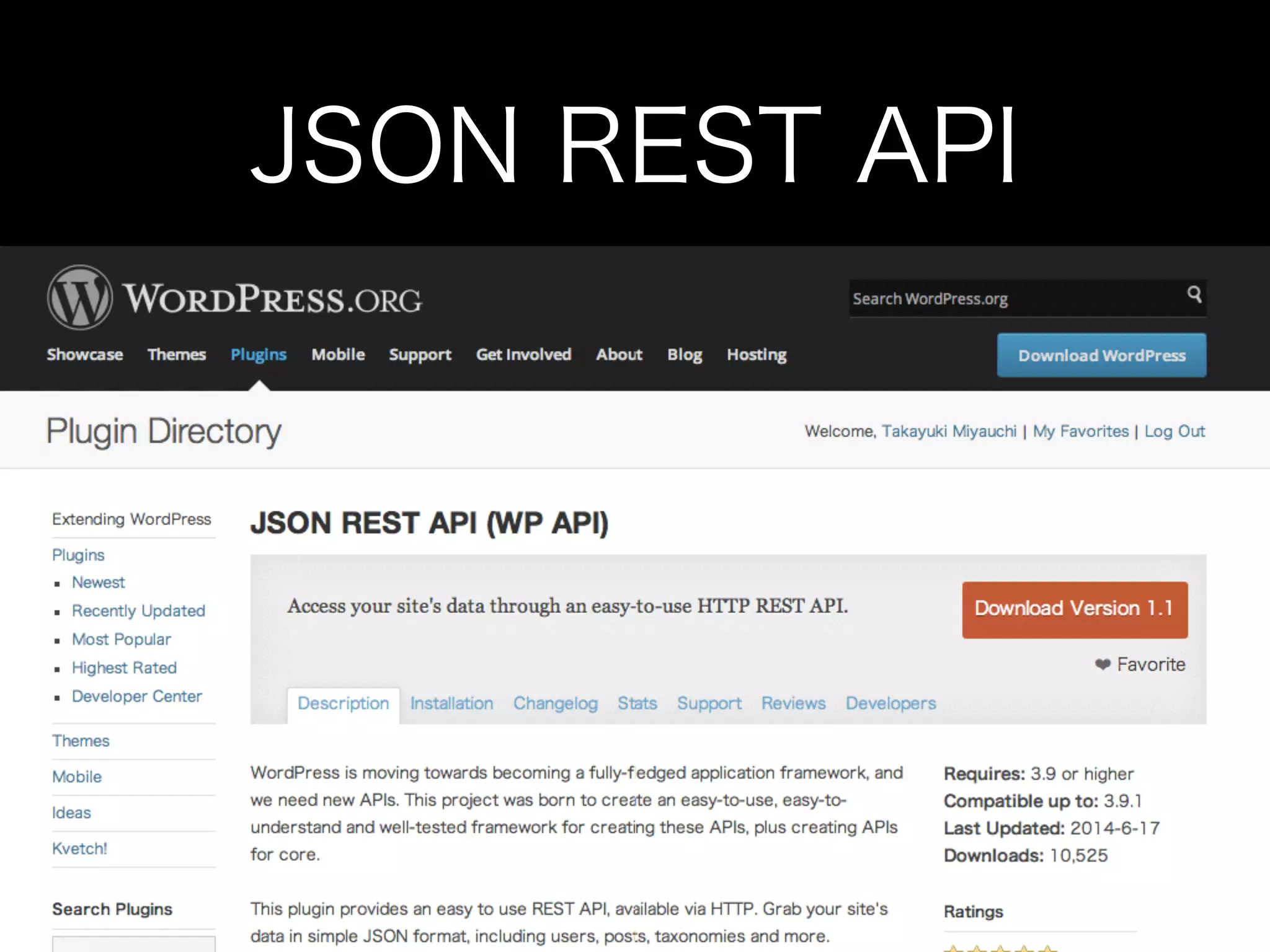 JSON REST API
 
