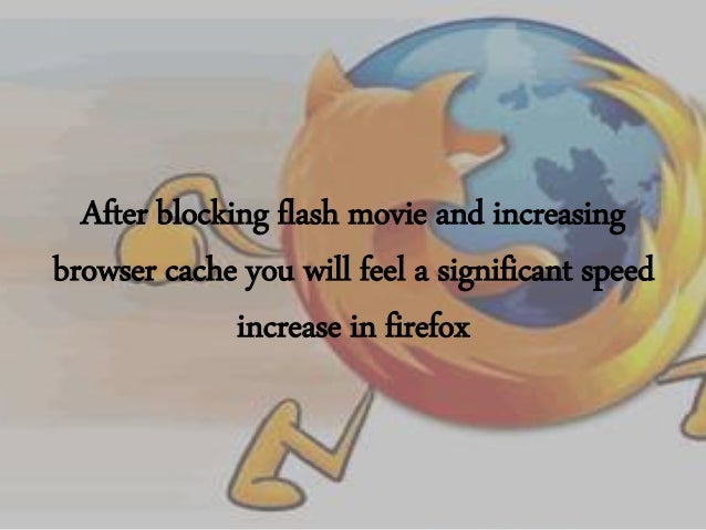 speed up mozilla firefox browser