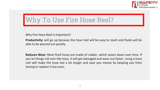 How to Use Fire Hose Reels? Things to Keep in Mind