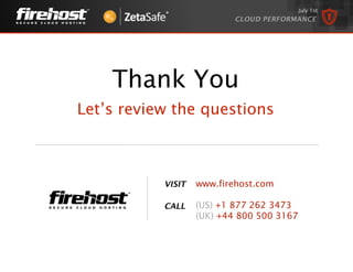 FireHost Webinar: How a Secure High Performance Cloud Powers Critical ...
