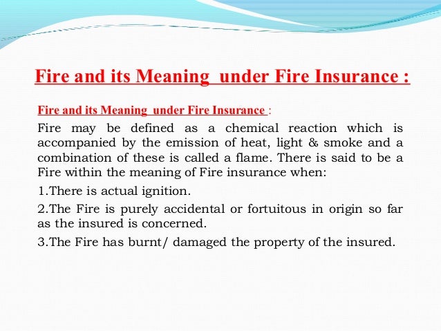 Fire insurance everything you wanted to know 17012017