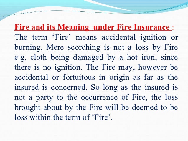 Fire Insurance Everything You Wanted To Know 17012017
