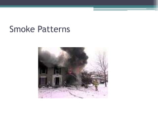 Fire Pattern Examples Investigator Fire investigation mythswith pictures | PPTX