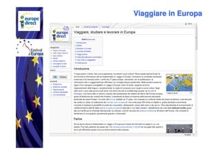 Viaggiare in Europa
 