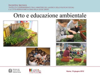 Orto e educazione ambientale

 