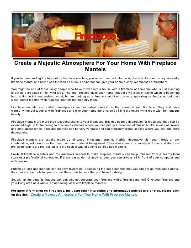 Create A Majestic Atmosphere For Your Home With Fireplace Mantels