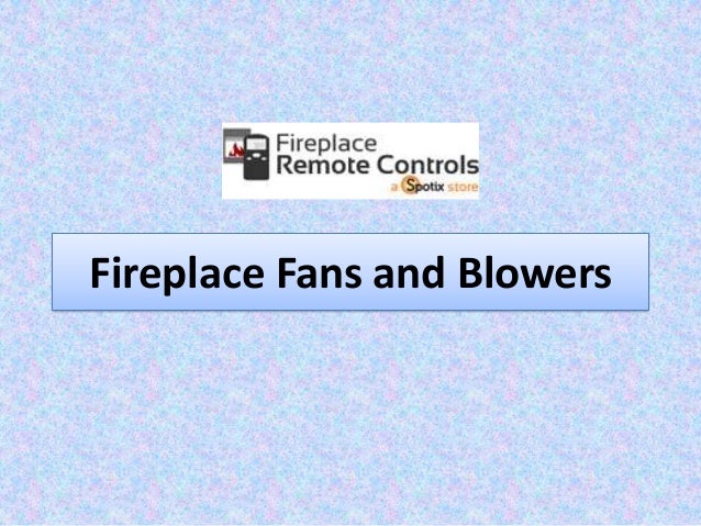 Fireplace Blower Kits