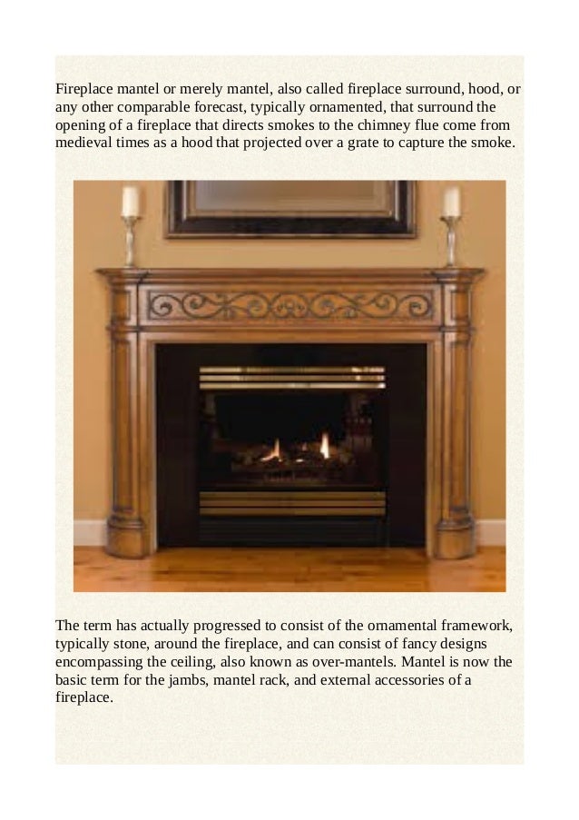 Fireplace mantel styles kind, function, and design with the years